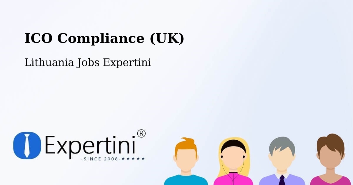 UK Data Protection & ICO Compliance – Rasos - Lithuania Jobs Expertini